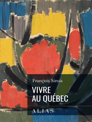 cover image of Vivre au Québec